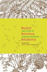 Kuşlar Konmuş Kitabıma - Koç Üniversitesi Yayınları