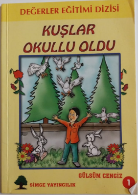 Kuşlar Okullu Oldu - 1