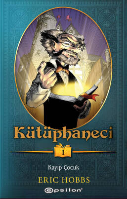 Kütüphaneci-1 :Kayıp Çocuk - 1
