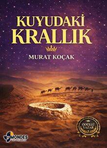 Kuyudaki Krallık - 1