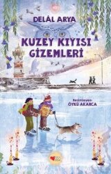 Kuzey Kıyısı Gizemleri - Can Çocuk Yayınları