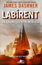 Labirent: Seçilmişlerin Mirası - Pegasus Yayınları