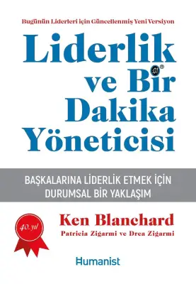 Liderlik ve Bir Dakika Yöneticisi - Başkalarına Liderlik Etmek İçin Durumsal Bir Yaklaşım - 1