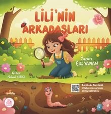 Lili'nin Arkadaşları - Pembe Fil Yayınları