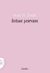 Lotus Yarası - Lando Yayınları