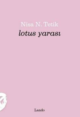 Lotus Yarası - 1