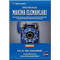 Makina Elemanları ve Çözümlü Problemleri Cilt 1 - 1