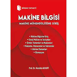 Makine Bilgisi Makine Mühendisliğine Giriş - 1