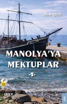 Manolyaya Mektuplar 2 - 1