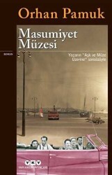 Masumiyet Müzesi - Orhan Pamuk - Yapı Kredi Yayınları