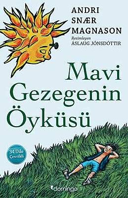 Mavi Gezegenin Öyküsü - 1