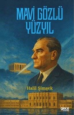 Mavi Gözlü Yüzyıl - 1