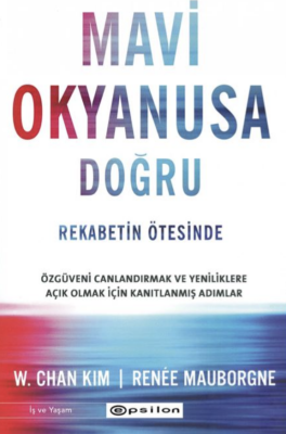 Mavi Okyanusa Doğru, Rekabetin Ötesinde - 1