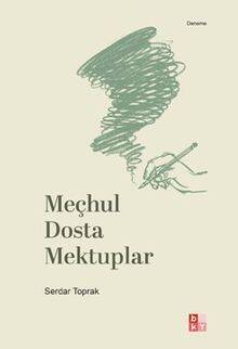 Meçhul Dosta Mektuplar - 1
