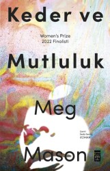 Meg Mason Kader ve Mutluluk Timaş Yayınları - Timaş Yayınları