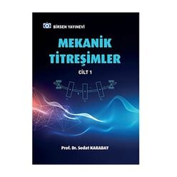  Mekanik Titreşimler Cilt 1 - Birsen Yayınevi 
