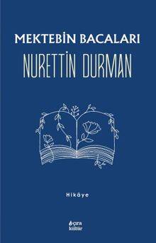 Mektebin Bacaları - 1