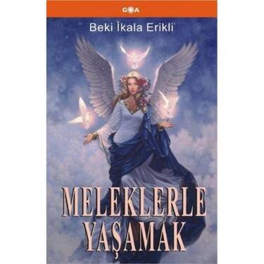 Meleklerle Yaşamak - 1