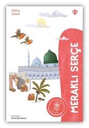 Meraklı Serçe Hz. Zeynep Binti Cahş - Türkiye Diyanet Vakfı Yayınları