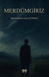 Merdümgiriz - Doksan Dokuz Yayınları