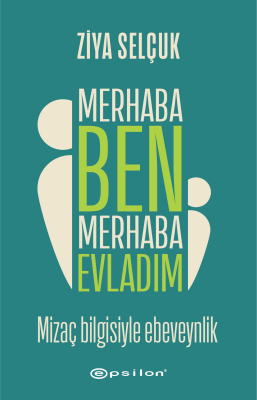 Merhaba Ben Merhaba Evladım - 1