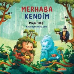 Merhaba Kendim Yazar: Müjde Yahşi - Minika Kitap