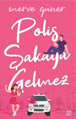 Merve Güner Polis Şakaya Gelmez Dokuz Yayınları - 1