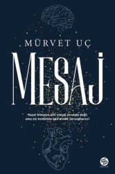 Mesaj Yazar: Mürvet Uç - Sahi Kitap