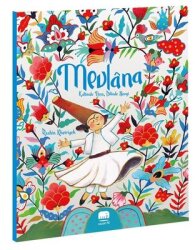  Mevlana: Kalbinde Neşe Dilinde Sevgi - Uçan Fil