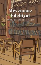 Mevzumuz Edebiyat - Muhit Kitap