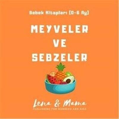 Meyveler ve Sebzeler (0-6 Ay Bebek Kitabı) - 1