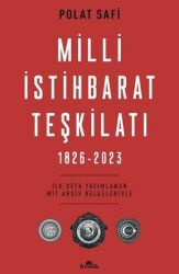 Milli İstihbarat Teşkilatı 1826-2023 Yazar: Polat Safi - Kronik Kitap