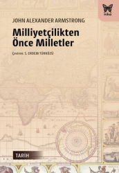 Milliyetçilikten Önce Milletler NİKA - Nika Yayınevi
