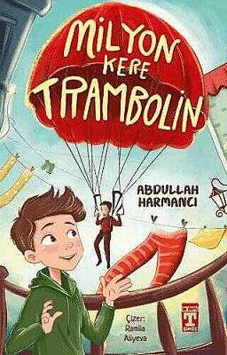 Milyon Kere Trambolin - 1