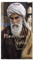 Mimar Sinan'ın Öyküsü - Dalmaçya Yayınları
