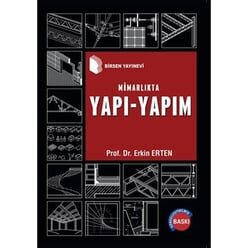 Mimarlık Yapı - Yapım - Birsen Yayınevi 