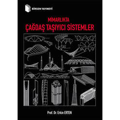 Mimarlıkta Çağdaş Taşıyıcı Sistemler - 1