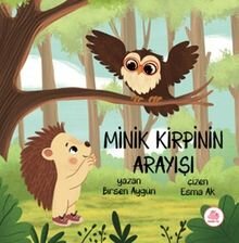 Minik Kirpinin Arayışı - Pembe Fil Yayınları