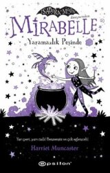 Mirabelle 1 / Yaramazlık Peşinde (Karton Kapak) - Epsilon Yayınevi