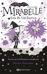 Mirabelle Kötü Bir Gün Geçiriyor - Epsilon Yayınevi 