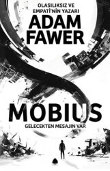 Mobius Yazar: Adam Fawer Çevirmen: Algan Sezgintüredi - April Yayıncılık