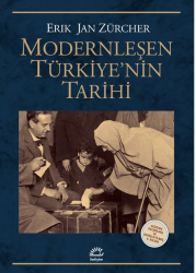 Modernleşen Türkiye'nin Tarihi Gözden Geçirilmiş ve Genişletilmiş 4.Basım - İletişim Yayınları
