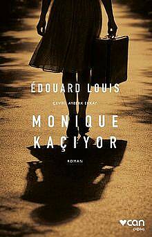 Monique Kaçıyor - 1
