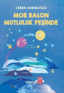 Mor Balon Mutluluk Peşinde - 1
