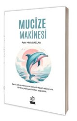 Mucize Makinesi - İBK - İz Bırakan Kalemler