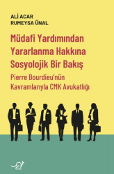 Müdafi Yardımından Yararlanma Hakkına Sosyolojik Bir Bakış - Zoe Kitap