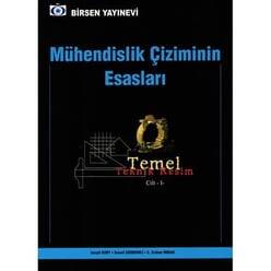 Mühendislik Çiziminin Esasları - Temel Teknik Resim Cilt 1 - 1