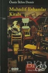 Muhtelif Evhamlar Kitabı - Ömür İklim Demir - Yapı Kredi Yayınları