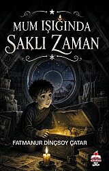 Mum Işığında Saklı Zaman - Almina Kitap