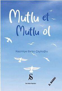 Mutlu Et Mutlu Ol - 1